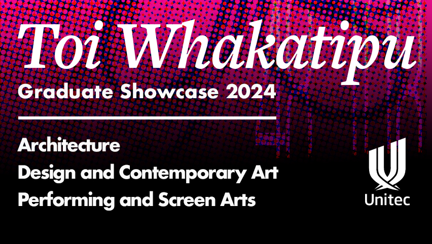 Toi Whakatipu – GradFest 2024